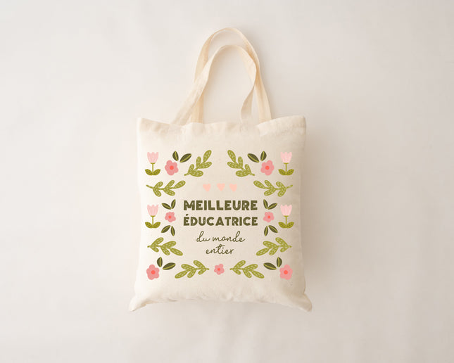 Sac réutilisable - meilleure éducatrice du monde entier