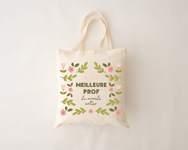 Sac réutilisable - meilleure prof du monde entier