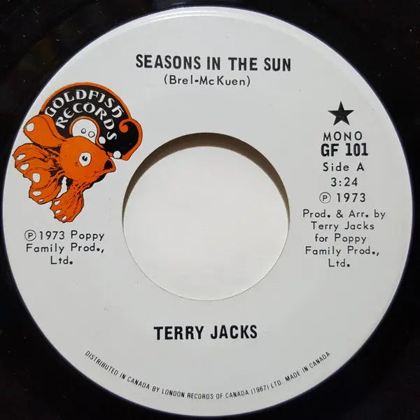 Terry Jacks – Seasons In The Sun -  7" Single - Mono/Stereo 1973