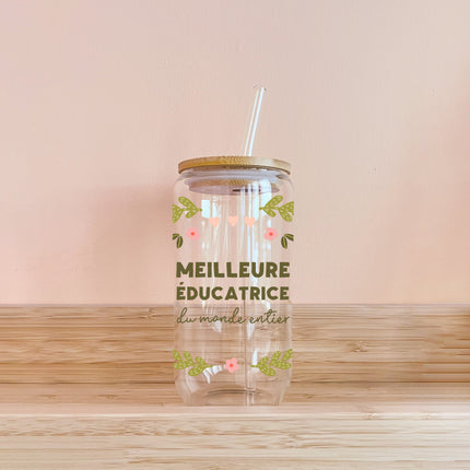 Verre - meilleure éducatrice du monde entier