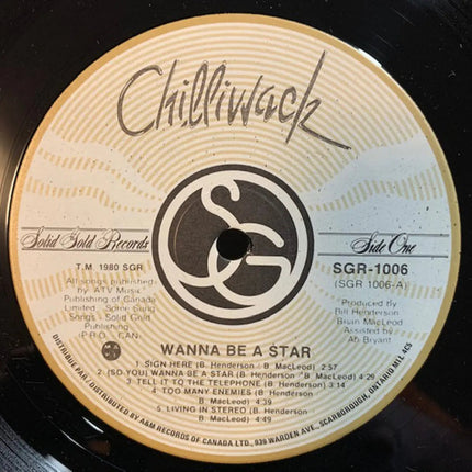 Chilliwack ‎– Wanna Be A Star - 1981 Original