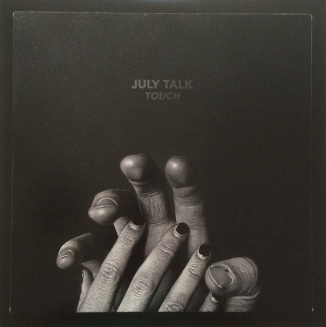 July Talk – Touch