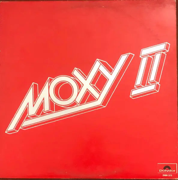 Moxy – Moxy II - 1976 Original Pressing