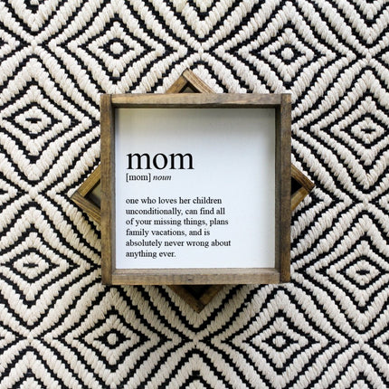 Mom Definition Wood Sign