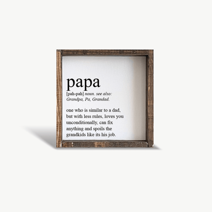 Papa Definition Wood Sign– Grandfather Gift Wall Art