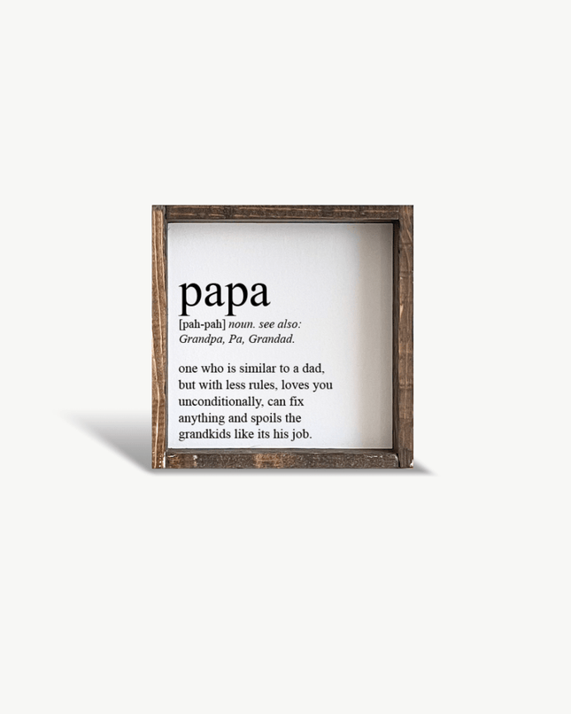 Papa Definition Wood Sign– Grandfather Gift Wall Art