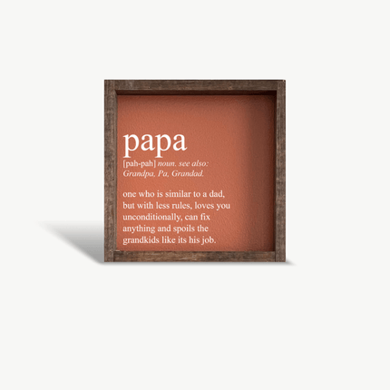 Papa Definition Wood Sign– Grandfather Gift Wall Art