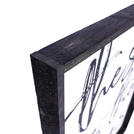 These Are The Days Wood Sign