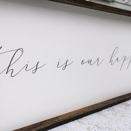 This Is Our Happy Place Wood Sign