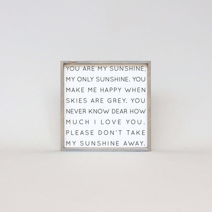You Are My Sunshine Wood Sign