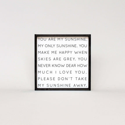 You Are My Sunshine Wood Sign